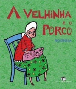 A Velhinha e o Porco