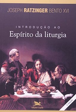 INTRODUÇAO AO ESPIRITO DA LITURGIA