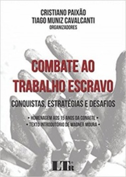 Combate ao Trabalho Escravo