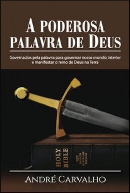A poderosa palavra de Deus