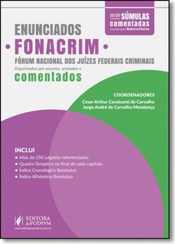 Enunciados do Fonacrim: Fórum Nacional dos Juízes Federais Criminais
