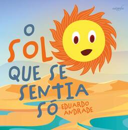 O sol que se sentia só