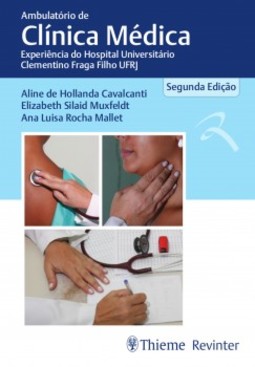 Ambulatório de clínica médica: experiência do Hospital Universitário Clementino Fraga Filho UFRJ