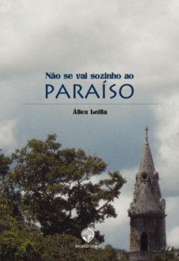 Não se vai sozinho ao paraíso