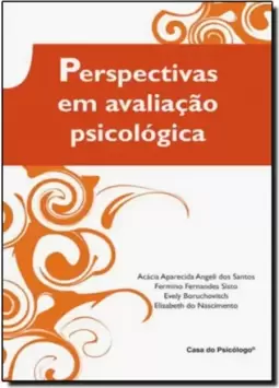 Perspectivas Em Avaliacao Psicologica