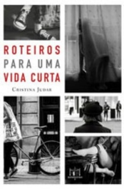 Roteiros para uma Vida Curta