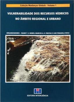 Vulnerabilidade dos Recursos Hídricos no Âmbito Regional e Urbano