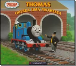 Thomas E Seus Amigos Thomas Quebra Uma Promessa
