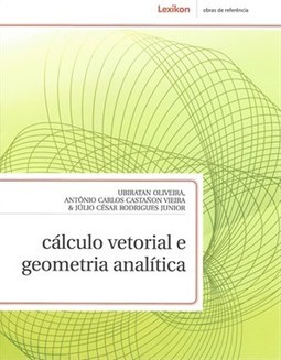 CALCULO VETORIAL E GEOMETRIA ANALITICA
