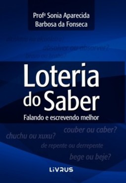 Loteria do saber: Falando e escrevendo melhor