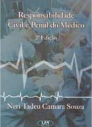 Responsabilidade Civil e Penal do Médico