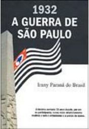 1932: a Guerra de São Paulo