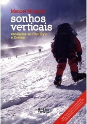 Sonhos Verticiais - Escaladas ao Cho Oyu e Everest
