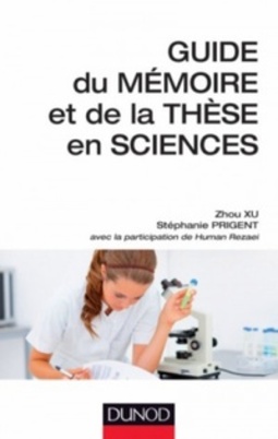 Guide du mémoire et de la thèse en sciences