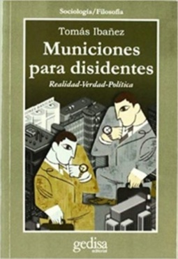 Municiones para disidentes