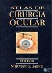Atlas Colorido de Cirurgia Ocular