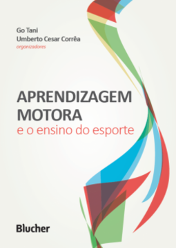 Aprendizagem motora e o ensino do esporte