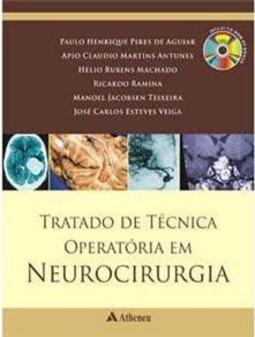 Tratado de Técnica Operatória em Neurocirurgia