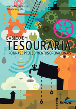 Básico em tesouraria: rotinas e procedimentos operacionais