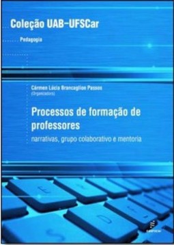 Processos de formação de professores: narrativas, grupo colaborativo e mentoria