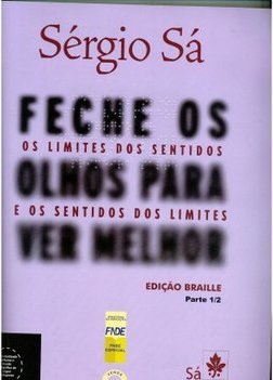 Feche os Olhos para Ver Melhor