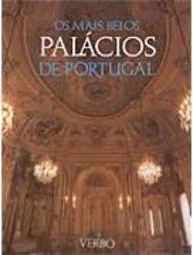 OS Mais Belos Palácios de Portugal