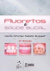 Fluoretos e saúde bucal