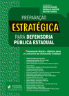 Preparação estratégica para defensoria pública estadual