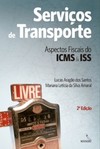 Serviços de transporte: aspectos fiscais do ICMS e ISS