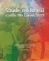 SAUDE NO BRASIL: A SERIE 'THE LANCET', 2011