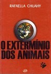 EXTERMINIO DOS ANIMAIS, O