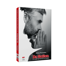Dr. Galton – O construtor de futuros