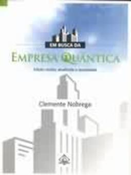 EM BUSCA DA EMPRESA QUANTICA