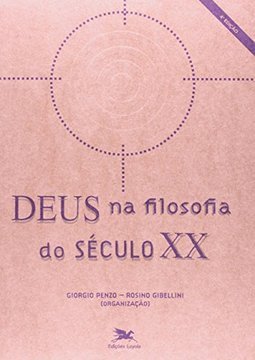 DEUS NA FILOSOFIA DO SECULO XX