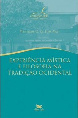 Experiência mística e filosofia na tradição ocidental