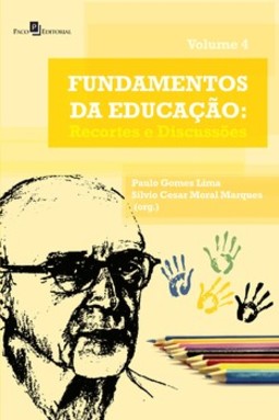 Fundamentos da educação: recortes e discussões