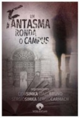 Um Fantasma Ronda o Campus