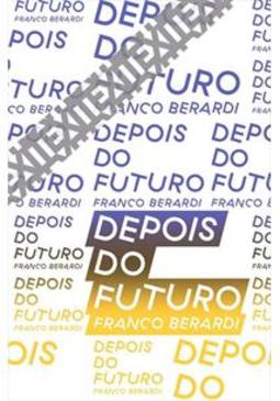DEPOIS DO FUTURO