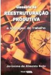 Glossário da Reestruturação Produtiva