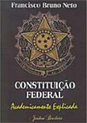 Constituição Federal: Academicamente Explicada