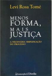Menos Forma, Mais Justiça