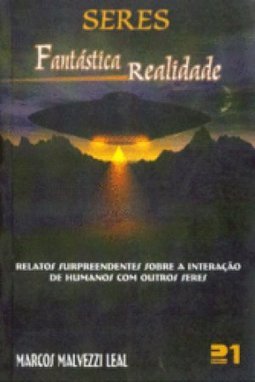 Seres: Fantástica Realidade