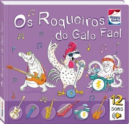 Aprendizado Musical: Os Roqueiros do Galo Fael