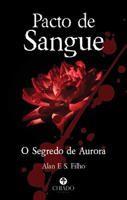 Pacto de sangue: o segredo de Aurora