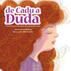 De Cadu a Duda: a história com final feliz de uma garota trans