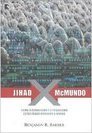 Jihad X McMundo: Como o Globalismo e o Tribalismo Estão Transformando