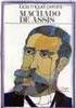 Machado de Assis: Estudo Crítico e Biográfico