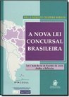 A Nova Lei Concursal Brasileira