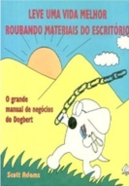 Leve uma Vida Melhor Roubando Materiais do Escritório