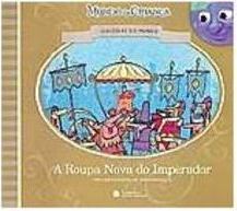 A Roupa Nova do Imperador: um Conto Popular Dinamarquês